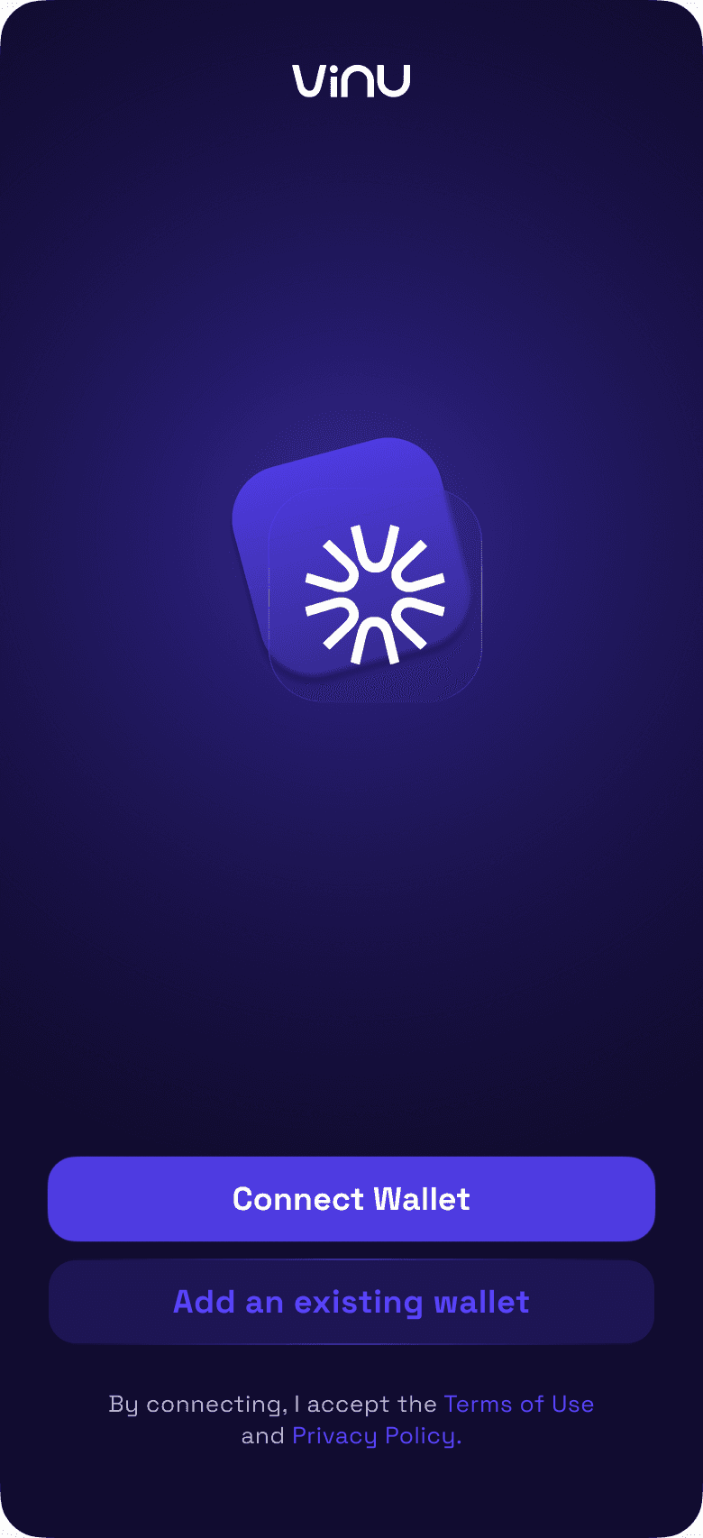 Connect Wallet screen: the Vinu mark with Connect Wallet and Add an existing wallet buttons.